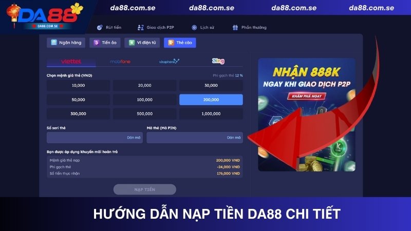 Hướng dẫn nạp tiền DA88 chi tiết bằng nhiều kênh khác nhau